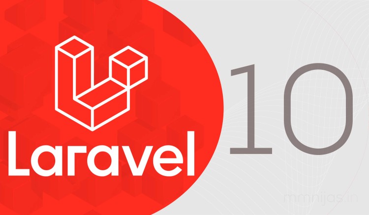 Laravel 10 - A Deep Dive Into the Latest Updates and Features